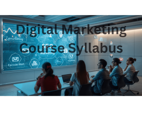 Digital Marketing Course Syllabus